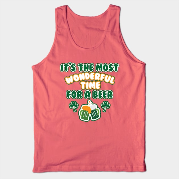 Funny Irish St Patricks Day Drinking Most Wonderful Time For A Beer Tank Top by graphicbombdesigns